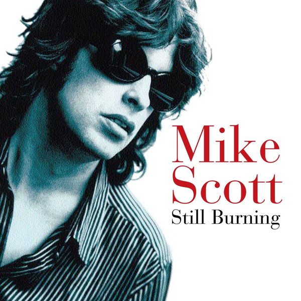 Cover of 'Still Burning' - Mike Scott